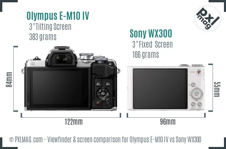 Olympus E-M10 IV vs Sony WX300 Screen and Viewfinder comparison