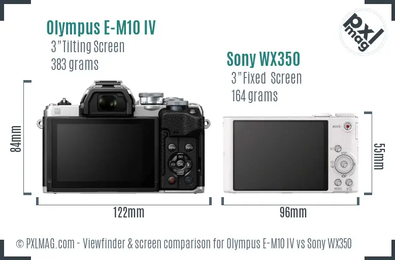 Olympus E-M10 IV vs Sony WX350 Screen and Viewfinder comparison