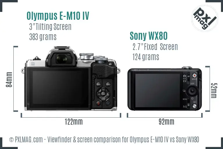 Olympus E-M10 IV vs Sony WX80 Screen and Viewfinder comparison