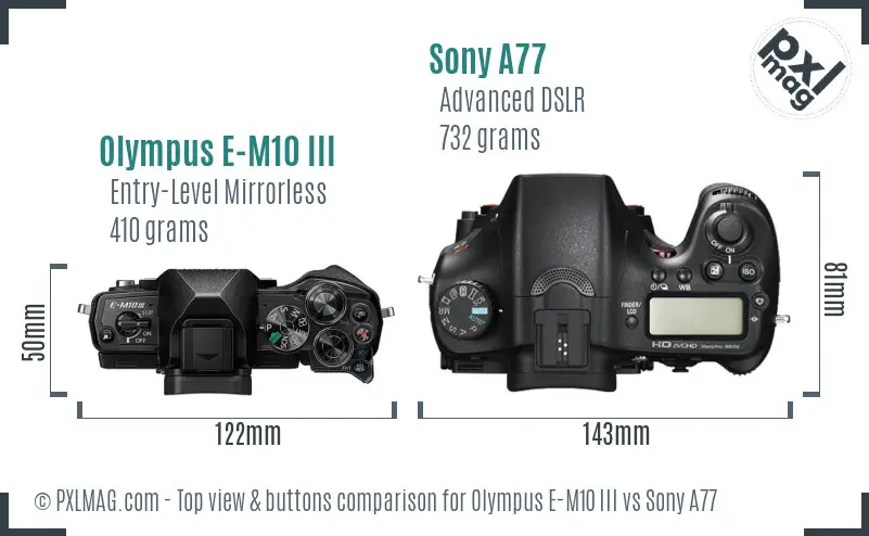 Olympus E-M10 III vs Sony A77 top view buttons comparison