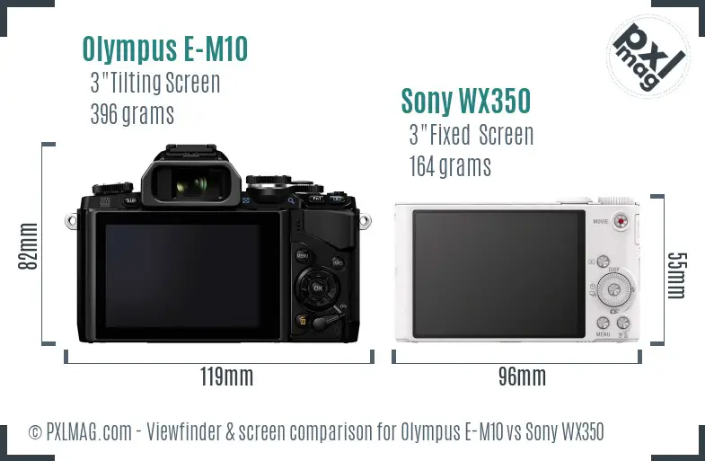 Olympus E-M10 vs Sony WX350 Screen and Viewfinder comparison