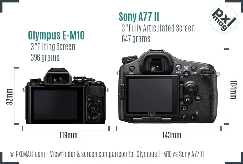 Olympus E-M10 vs Sony A77 II Screen and Viewfinder comparison