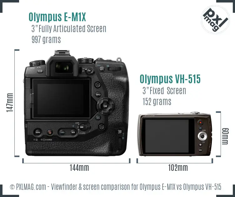 Olympus E-M1X vs Olympus VH-515 Screen and Viewfinder comparison