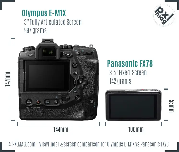 Olympus E-M1X vs Panasonic FX78 Screen and Viewfinder comparison