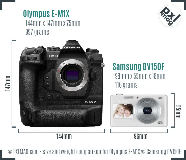 Olympus E-M1X vs Samsung DV150F size comparison