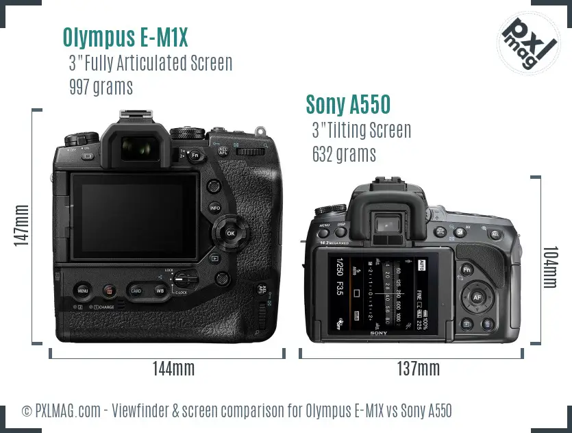 Olympus E-M1X vs Sony A550 Screen and Viewfinder comparison