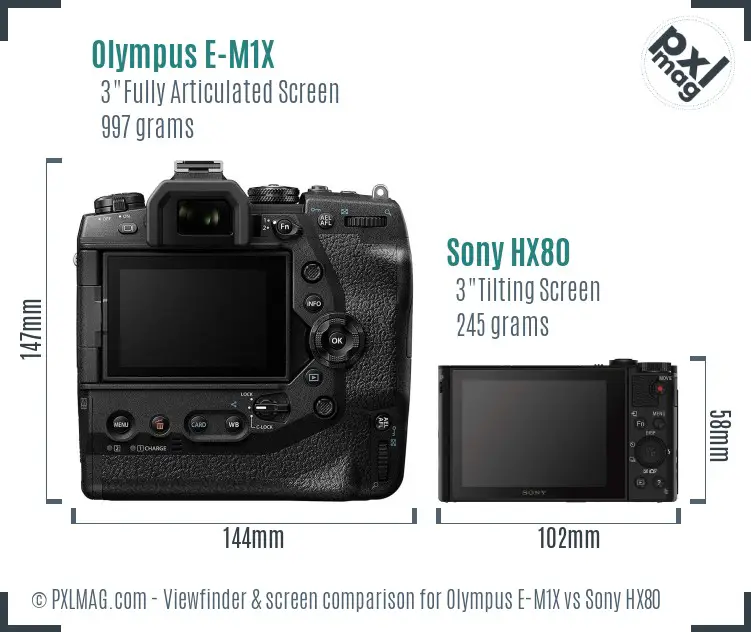 Olympus E-M1X vs Sony HX80 Screen and Viewfinder comparison