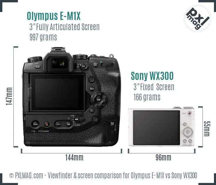 Olympus E-M1X vs Sony WX300 Screen and Viewfinder comparison