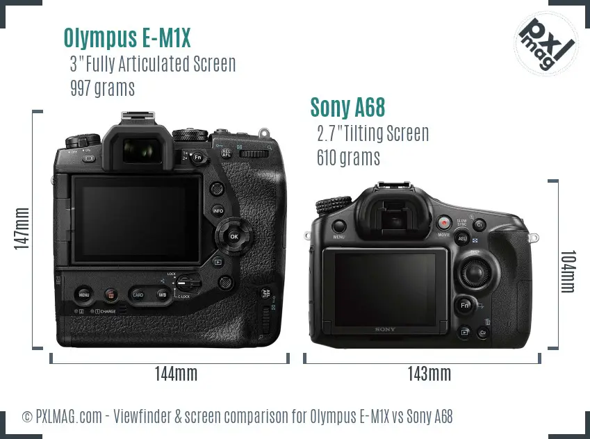 Olympus E-M1X vs Sony A68 Screen and Viewfinder comparison Olympus E-M1X vs Sony A68 Screen and Viewfinder comparison