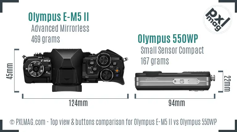 Olympus E-M5 II vs Olympus 550WP top view buttons comparison