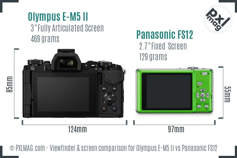 Olympus E-M5 II vs Panasonic FS12 Screen and Viewfinder comparison