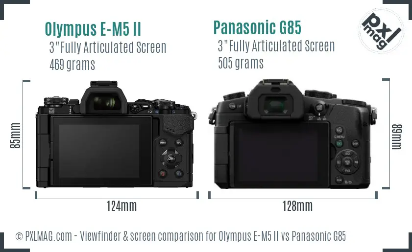 Olympus E-M5 II vs Panasonic G85 Screen and Viewfinder comparison