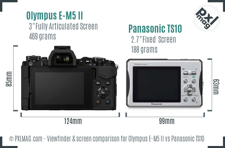 Olympus E-M5 II vs Panasonic TS10 Screen and Viewfinder comparison
