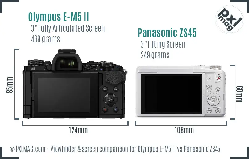 Olympus E-M5 II vs Panasonic ZS45 Screen and Viewfinder comparison