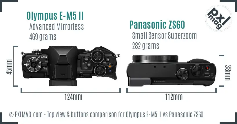 Olympus E-M5 II vs Panasonic ZS60 top view buttons comparison