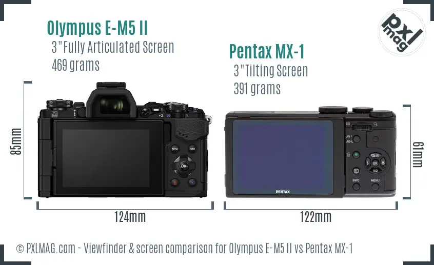 Olympus E-M5 II vs Pentax MX-1 Screen and Viewfinder comparison