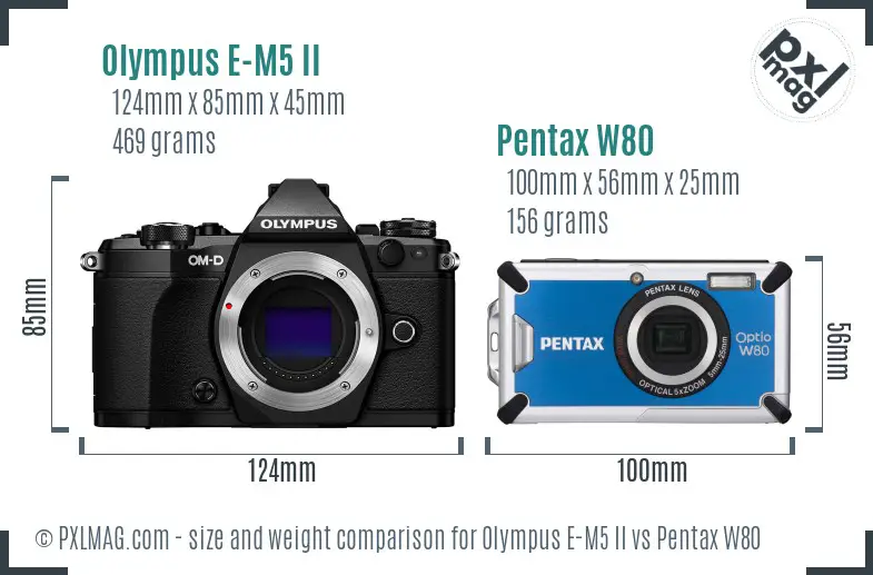 Olympus E-M5 II vs Pentax W80 size comparison