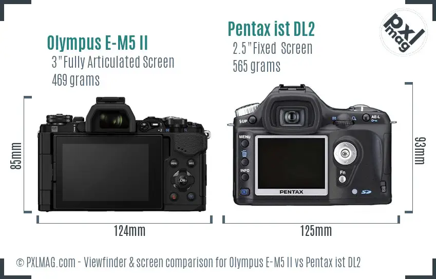 Olympus E-M5 II vs Pentax ist DL2 Screen and Viewfinder comparison