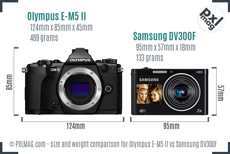 Olympus E-M5 II vs Samsung DV300F size comparison