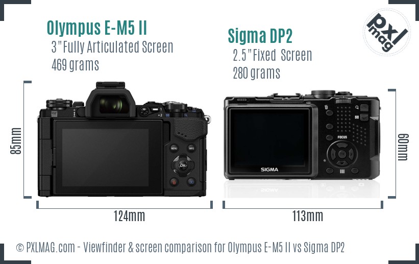 Olympus E-M5 II vs Sigma DP2 Screen and Viewfinder comparison