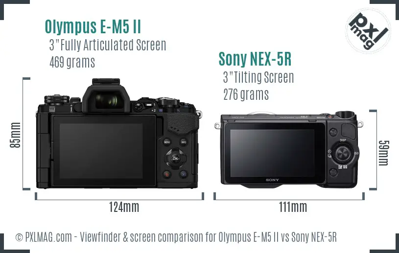Olympus E-M5 II vs Sony NEX-5R Screen and Viewfinder comparison