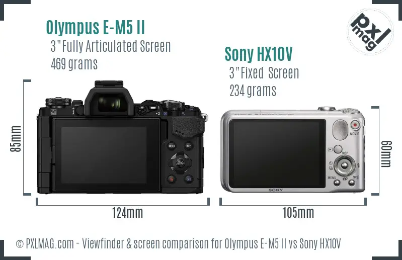 Olympus E-M5 II vs Sony HX10V Screen and Viewfinder comparison