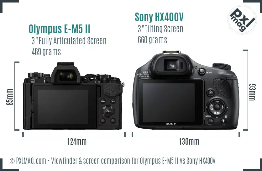 Olympus E-M5 II vs Sony HX400V Screen and Viewfinder comparison