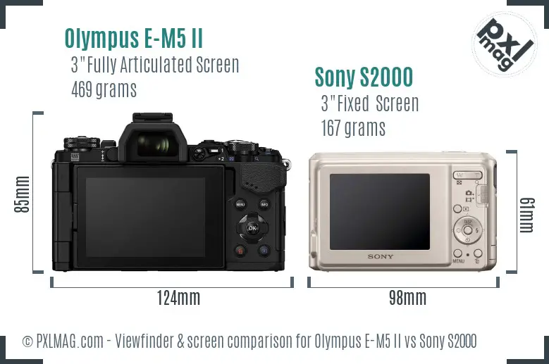 Olympus E-M5 II vs Sony S2000 Screen and Viewfinder comparison