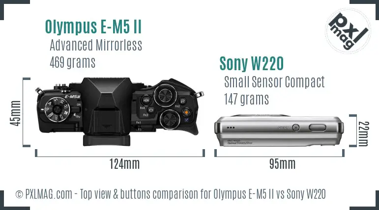 Olympus E-M5 II vs Sony W220 top view buttons comparison