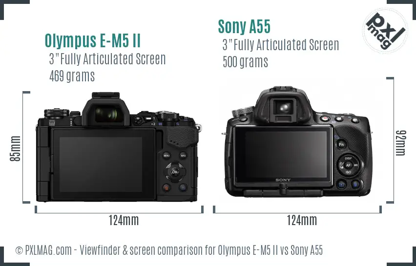 Olympus E-M5 II vs Sony A55 Screen and Viewfinder comparison