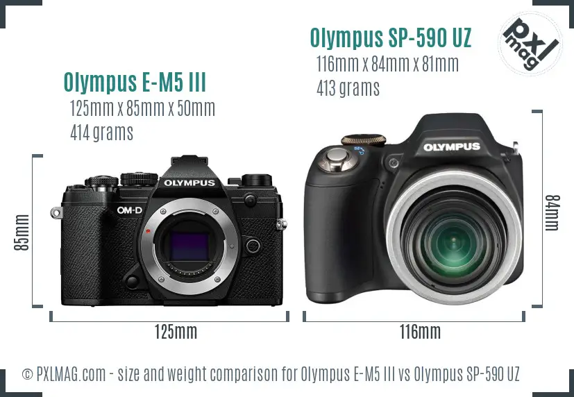 Olympus E-M5 III vs Olympus SP-590 UZ size comparison