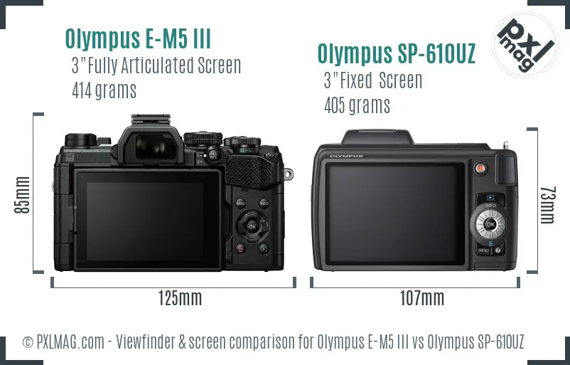 Olympus E-M5 III vs Olympus SP-610UZ Screen and Viewfinder comparison