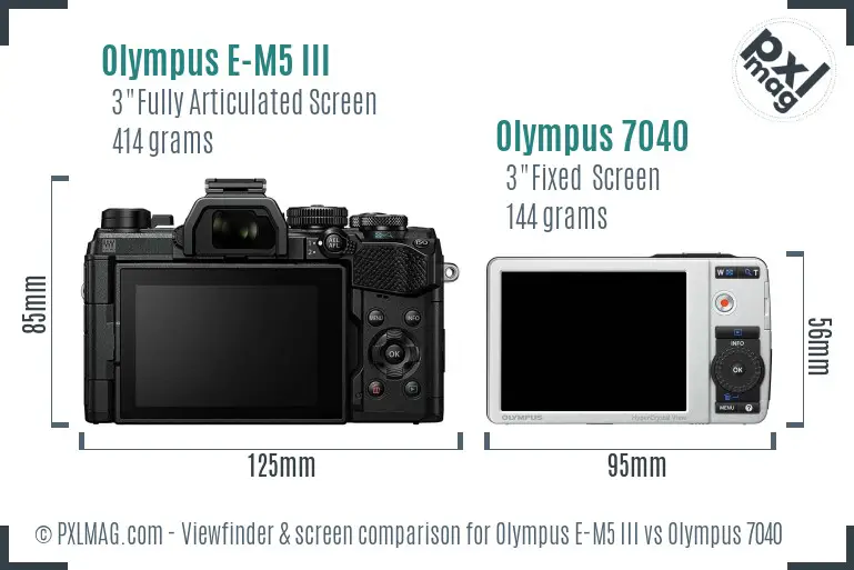 Olympus E-M5 III vs Olympus 7040 Screen and Viewfinder comparison