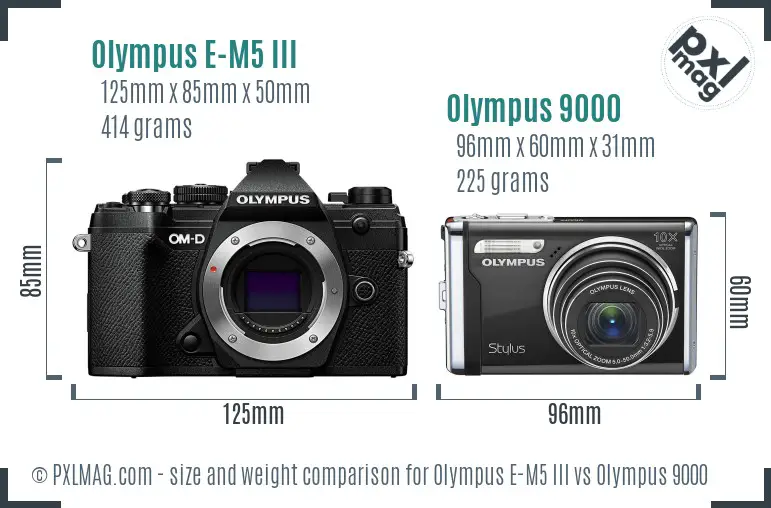Olympus E-M5 III vs Olympus 9000 size comparison