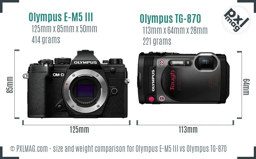 Olympus E-M5 III vs Olympus TG-870 size comparison