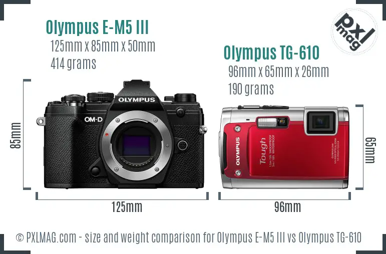Olympus E-M5 III vs Olympus TG-610 size comparison