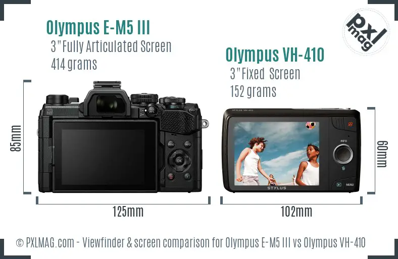 Olympus E-M5 III vs Olympus VH-410 Screen and Viewfinder comparison