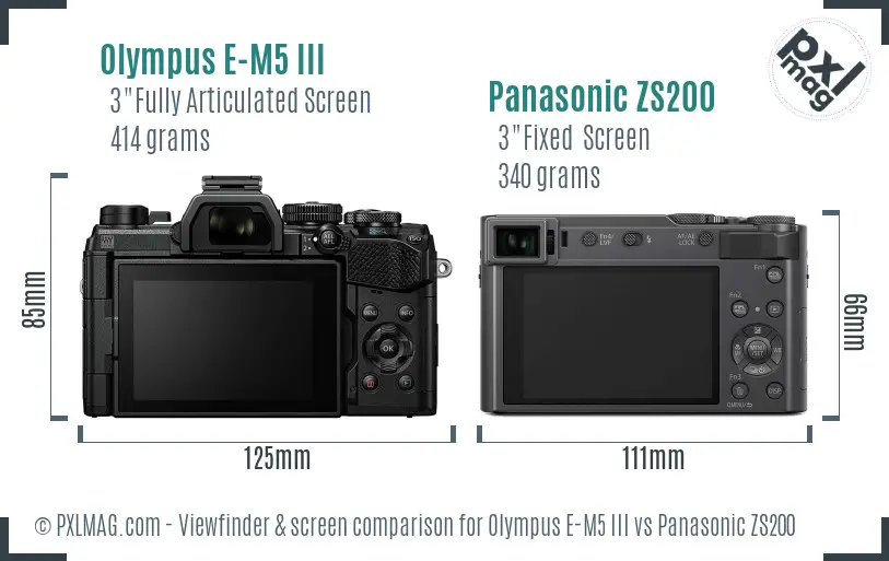 Olympus E-M5 III vs Panasonic ZS200 Screen and Viewfinder comparison