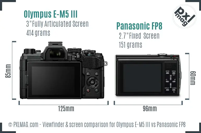 Olympus E-M5 III vs Panasonic FP8 Screen and Viewfinder comparison