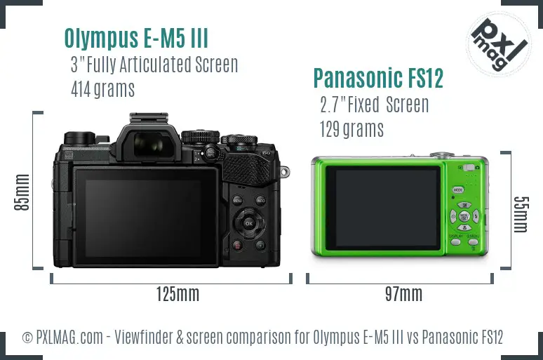 Olympus E-M5 III vs Panasonic FS12 Screen and Viewfinder comparison