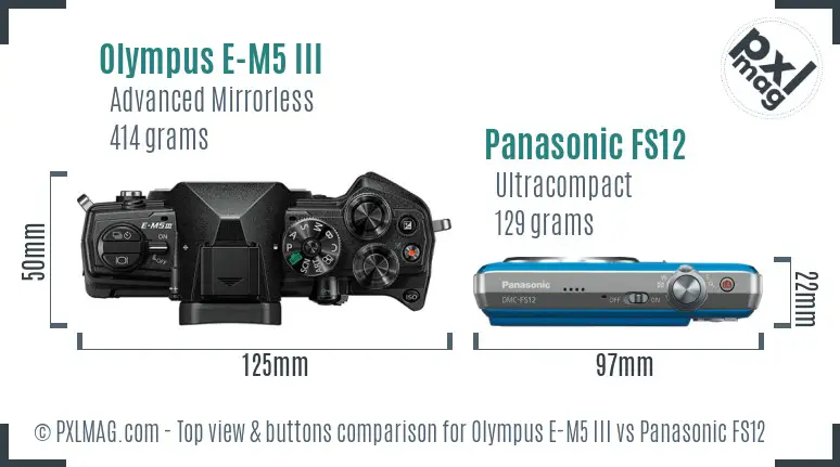 Olympus E-M5 III vs Panasonic FS12 top view buttons comparison