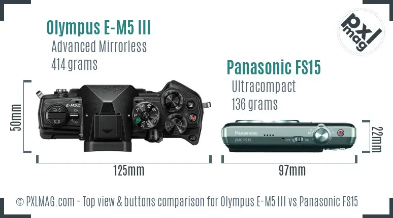 Olympus E-M5 III vs Panasonic FS15 top view buttons comparison