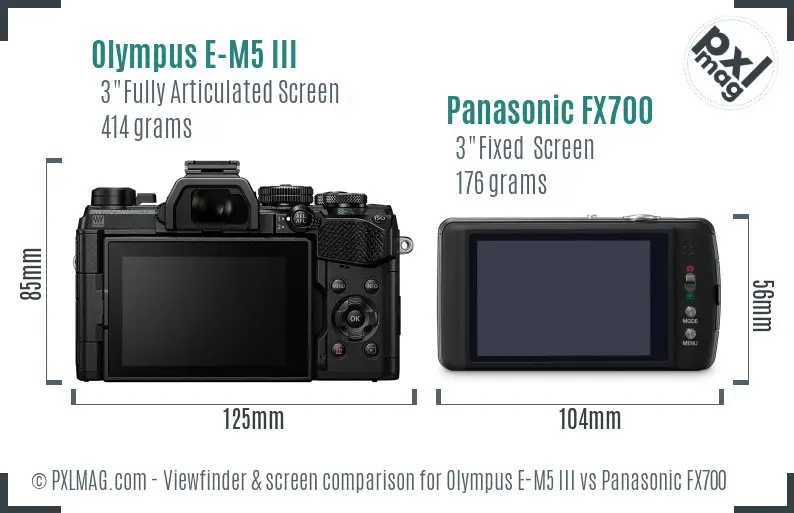 Olympus E-M5 III vs Panasonic FX700 Screen and Viewfinder comparison