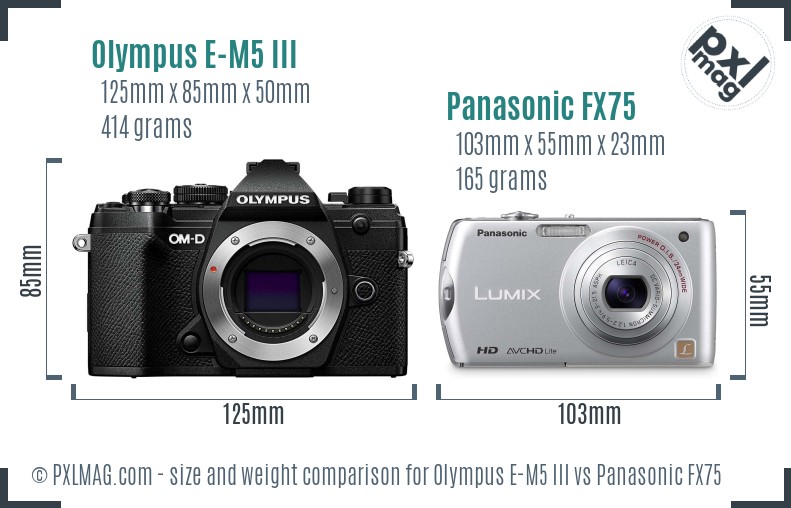 Olympus E-M5 III vs Panasonic FX75 size comparison