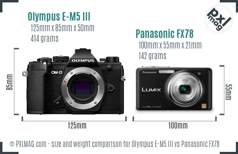 Olympus E-M5 III vs Panasonic FX78 size comparison