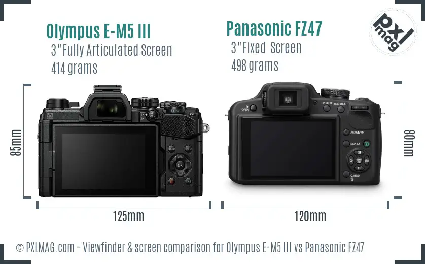 Olympus E-M5 III vs Panasonic FZ47 Screen and Viewfinder comparison