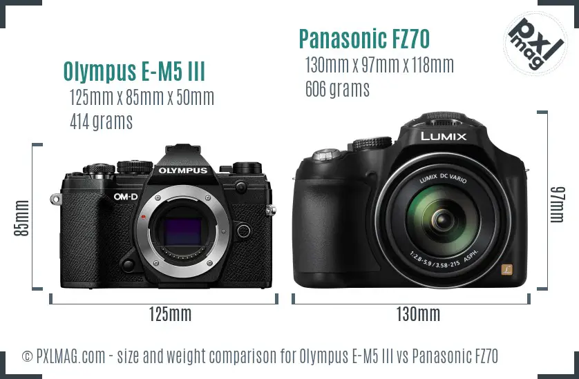 Olympus E-M5 III vs Panasonic FZ70 size comparison