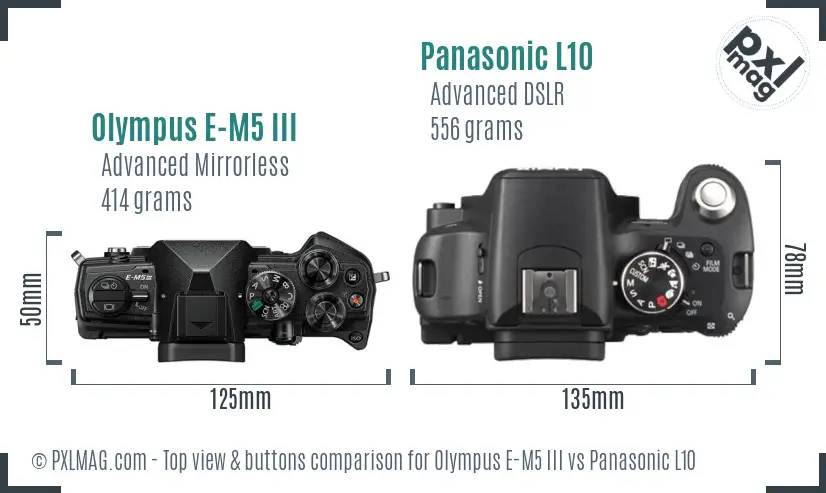 Olympus E-M5 III vs Panasonic L10 top view buttons comparison