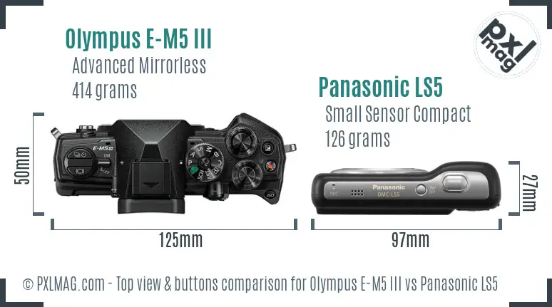 Olympus E-M5 III vs Panasonic LS5 top view buttons comparison