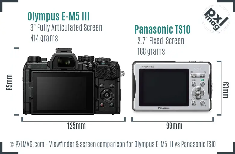 Olympus E-M5 III vs Panasonic TS10 Screen and Viewfinder comparison